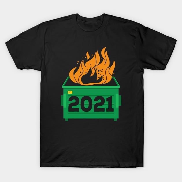 2021 Dumpster Fire - Everything Sucks T-Shirt by TextTees